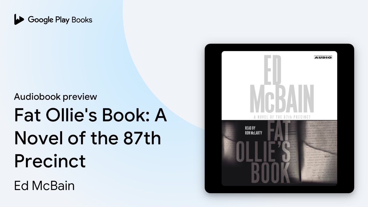 Fat Ollie's Book: A Novel of the 87th Precinct by Ed McBain &middot; Audiobook preview