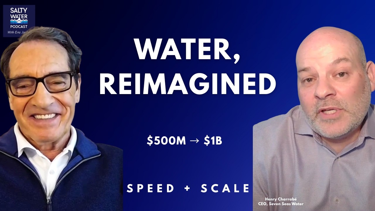 How Seven Seas Water Doubled in Value to $1B in Just 4 Years | Salty Water Podcast