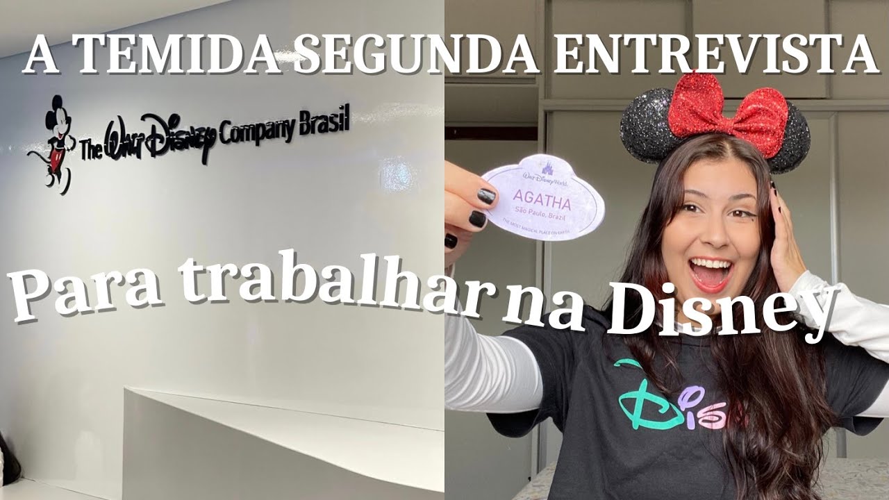 PASSEI! | Minha segunda entrevista para trabalhar na Disney - relatos