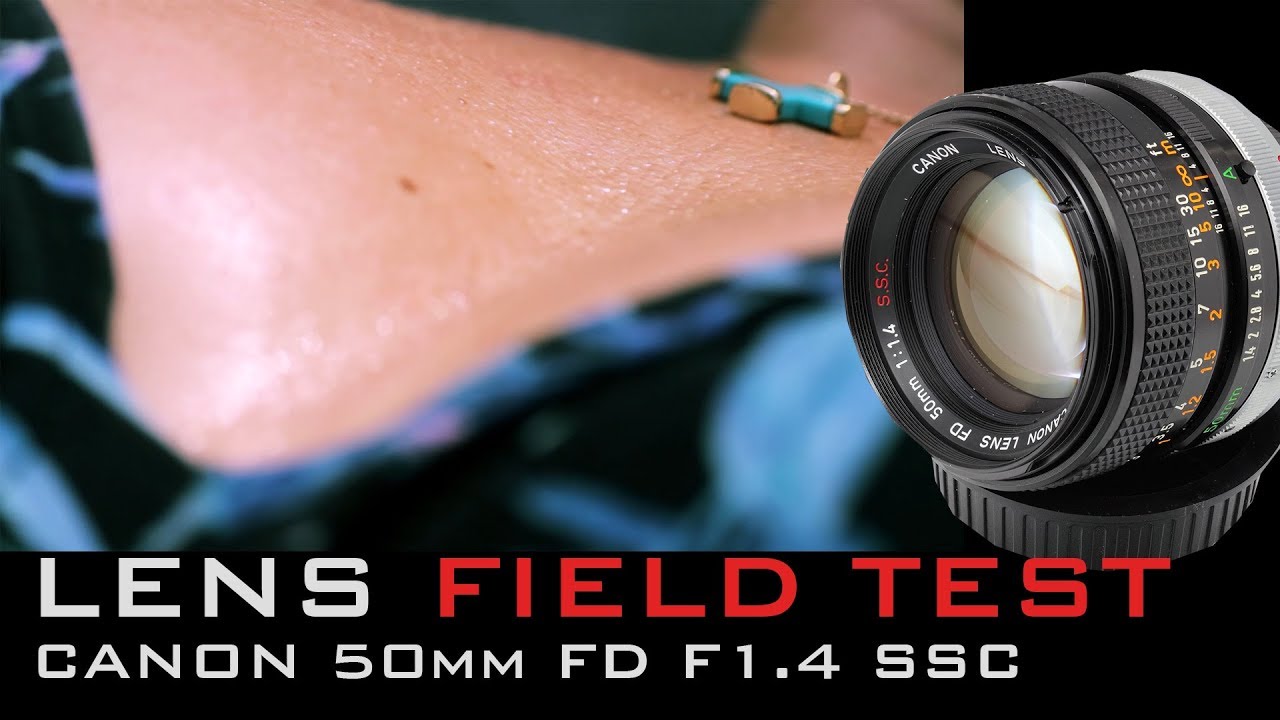 CANON FD 50mm f1.4 SSC RETRO LENS FIELD TEST