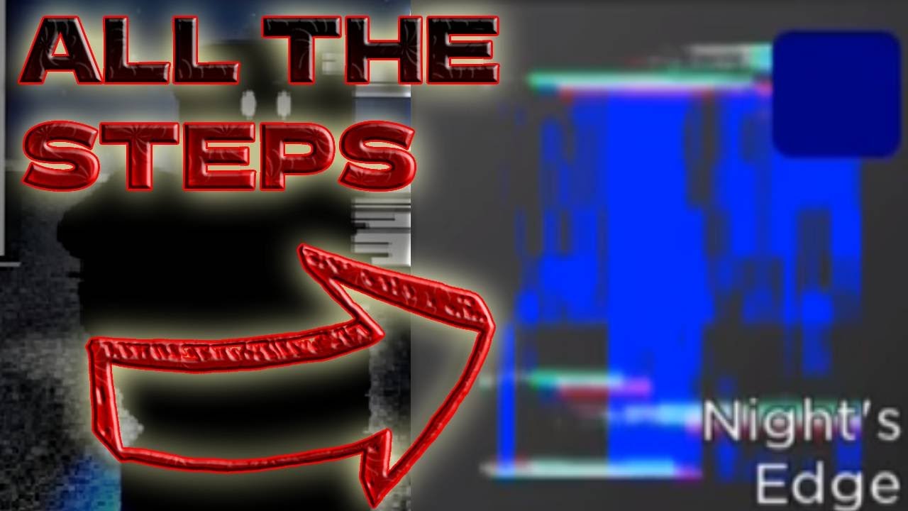 Night edge Event all the steps caprizm - gaming