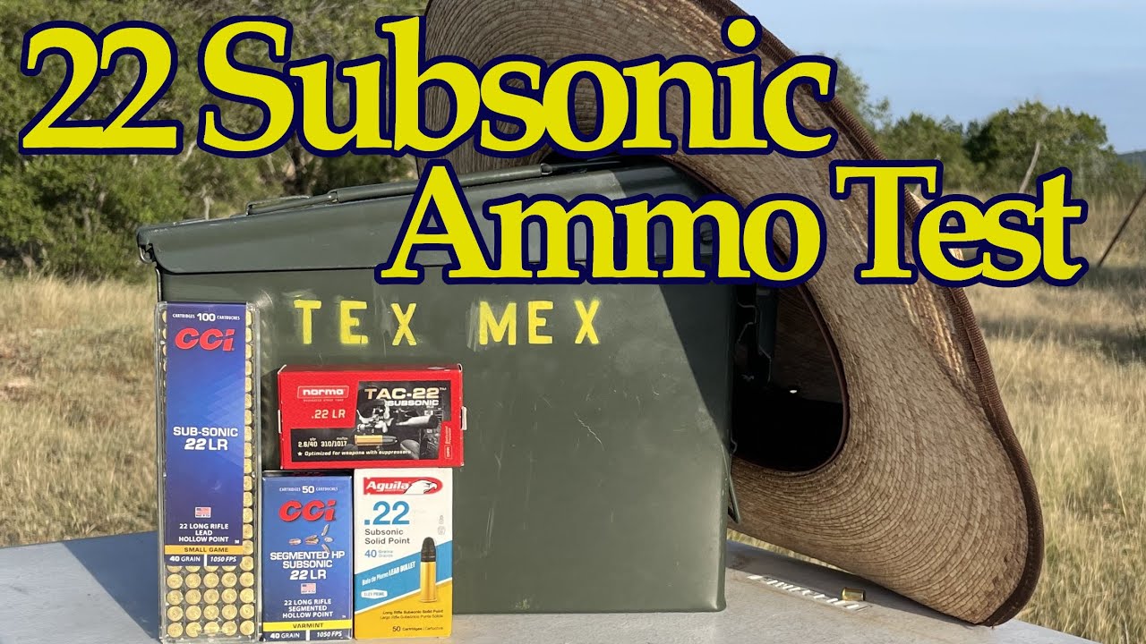 22 Subsonic Ammunition Accuracy Test