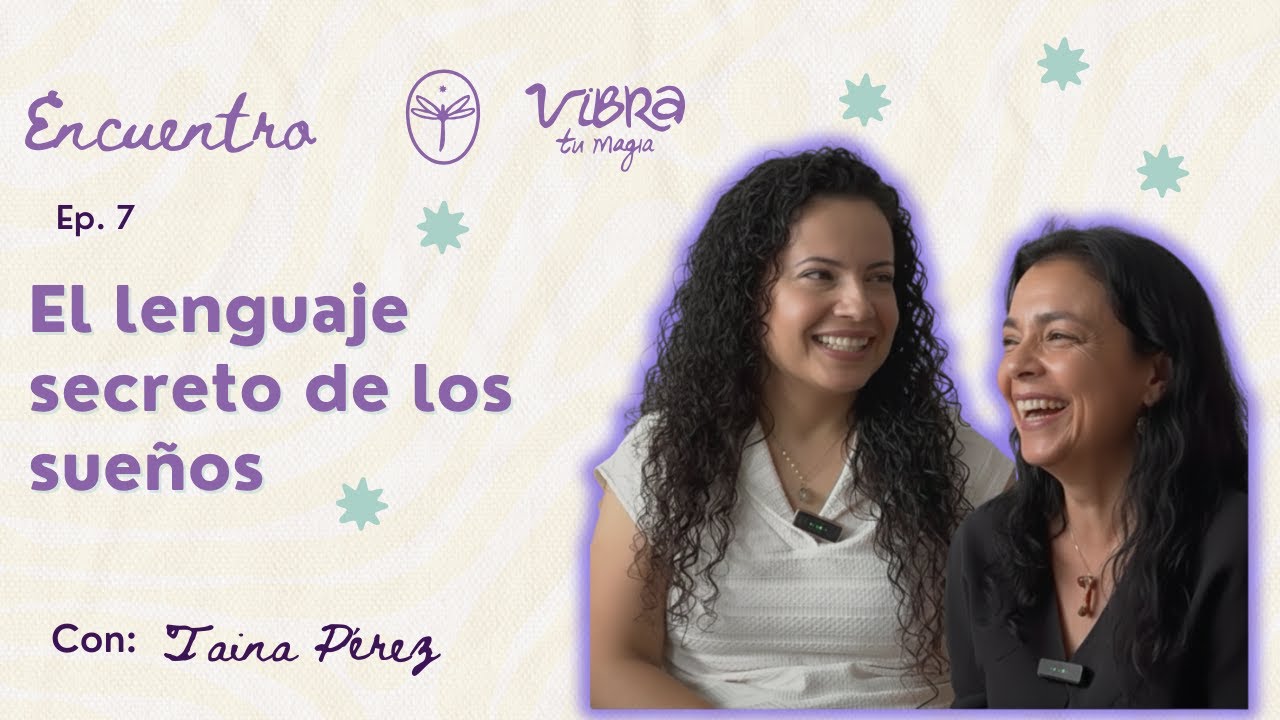 El lenguaje secreto de los sueños: cómo interpretarlos y conectar con ellos
