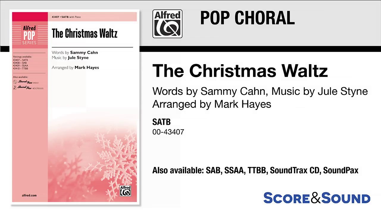 The Christmas Waltz, arr. Mark Hayes – Score & Sound