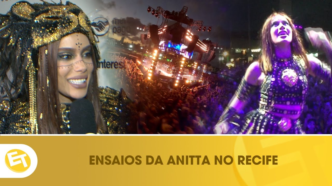 ENSAIOS DA ANITTA NO RECIFE