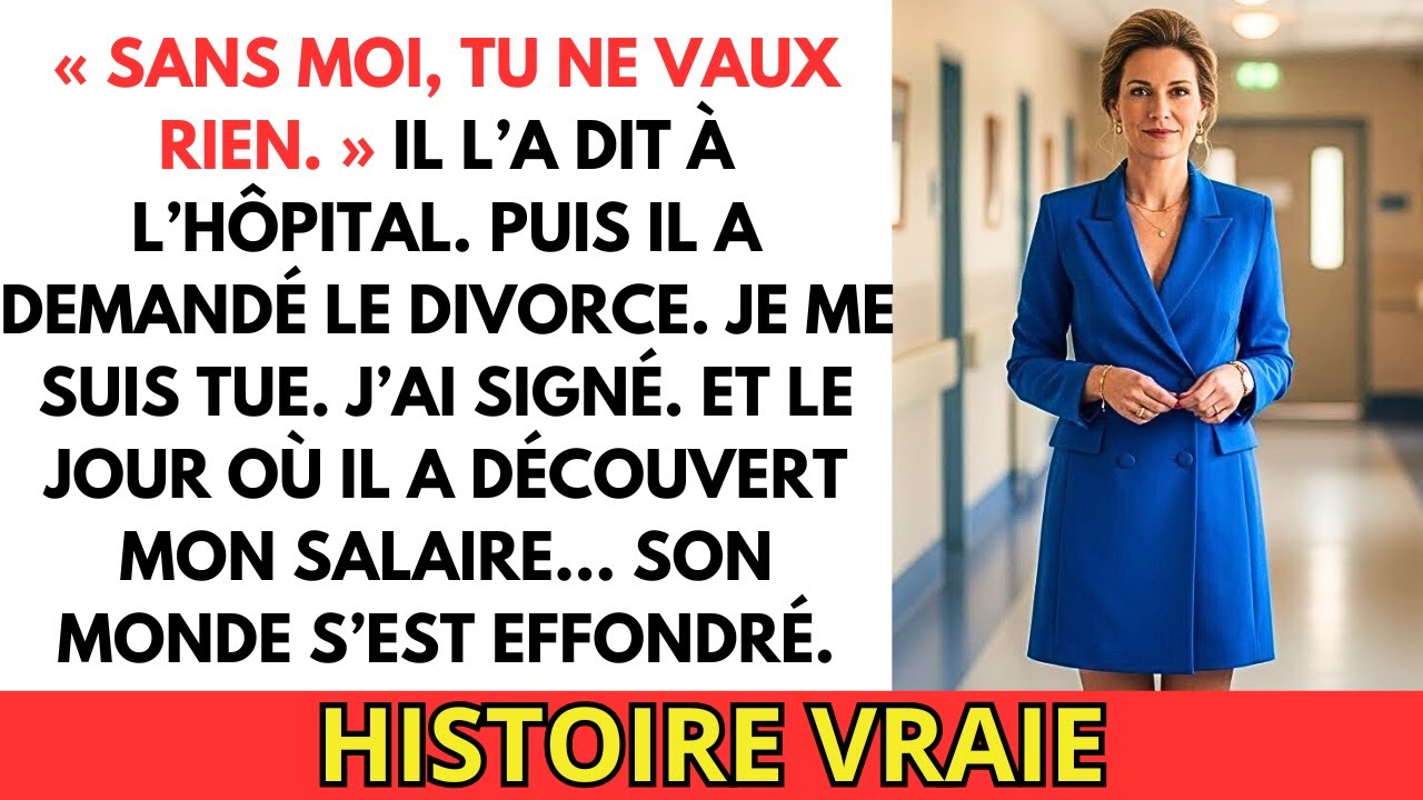 IL PENSAIT QUE JE N’AVAIS RIEN — À L’HÔPITAL, IL A DEMANDÉ LE DIVORCE… PUIS IL A APPRIS MON SALAIRE.