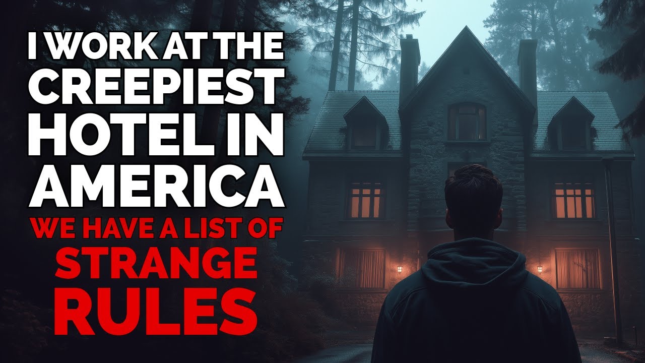I Work At The CREEPIEST Hotel In America. We Have A List Of Strange Rules