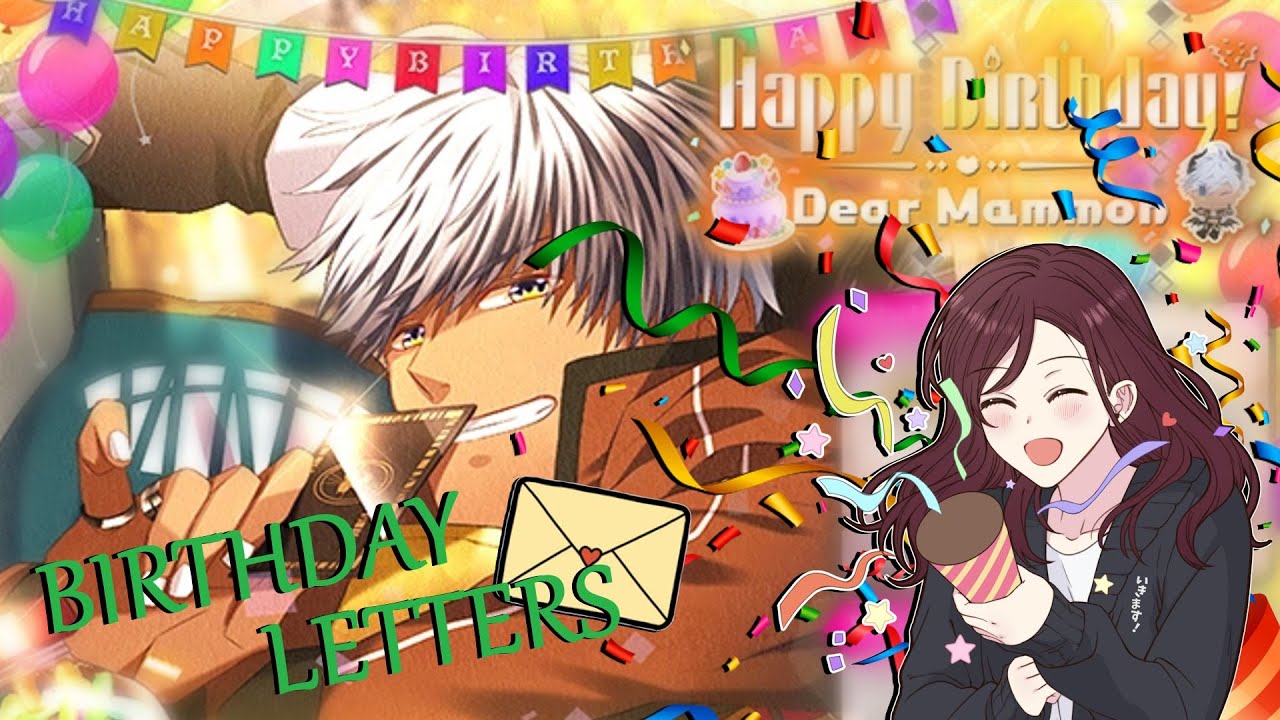 Birthday Letters | Obey Me! - Happy Birthday! Dear Mammon '20 Ch.1