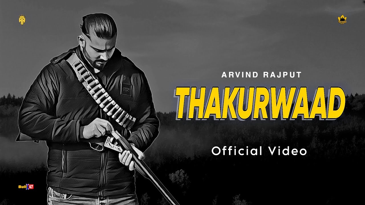 Thakurwaad (Official Video) | Arvind Rajput | Thakurwaad - EP | New Punjabi Rajputi Song
