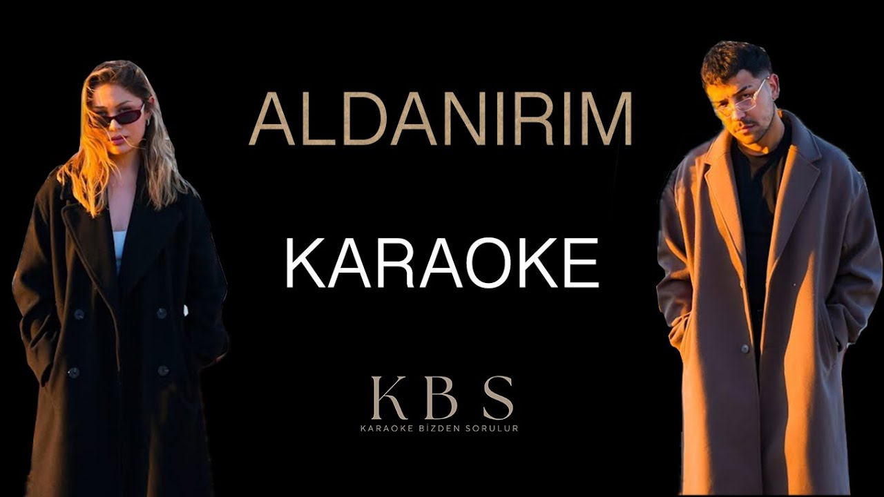 Samet Kardeşler x Sıla Şahin - Aldanırım | (Kaliteli Karaoke)