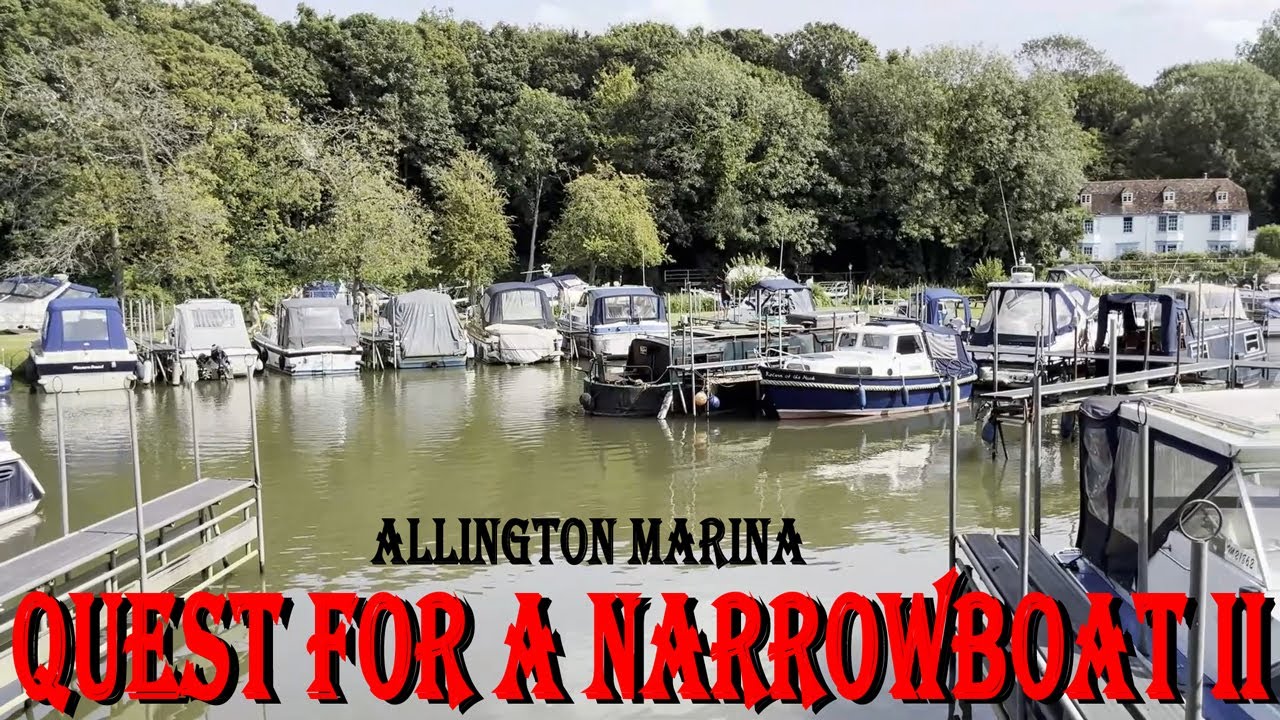 Quest for a Narrowboat II - Allington Marina