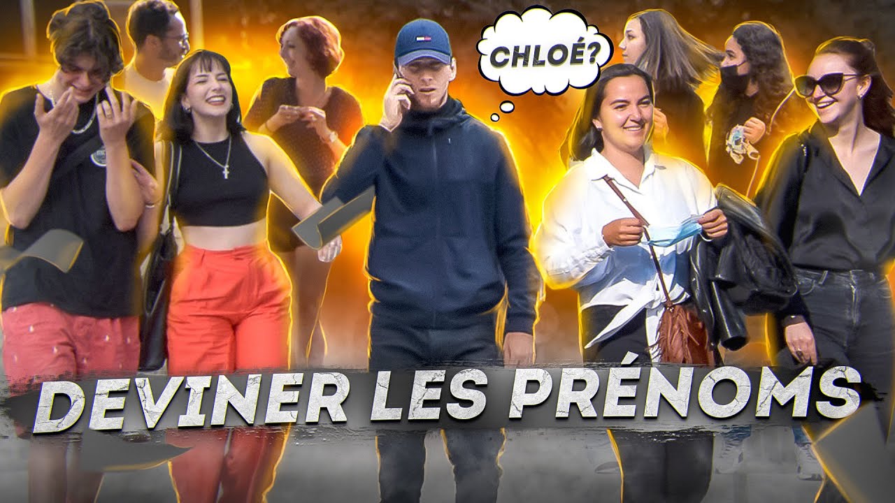 Deviner Les Noms/Prénoms Des Inconnus PRANK - Lexbra