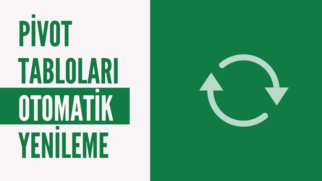 Excel Pivot Tabloları Otomatik Güncellemenin 3 Yolu - (PİVOT TABLOLAR) | [EXCEL 751]
