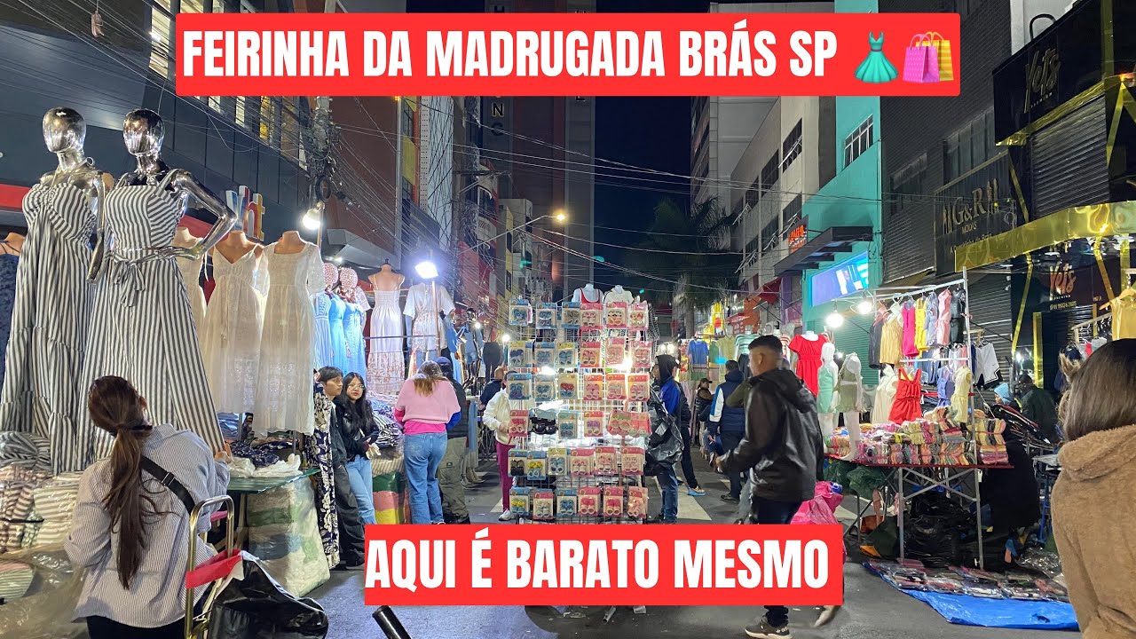 PREÇOS IMPERDÍVEIS NA FEIRINHA DA MADRUGADA NO BRÁS  MUITAS TENDÊNCIAS, ACHADINHOS E LOOKS PERFEITOS