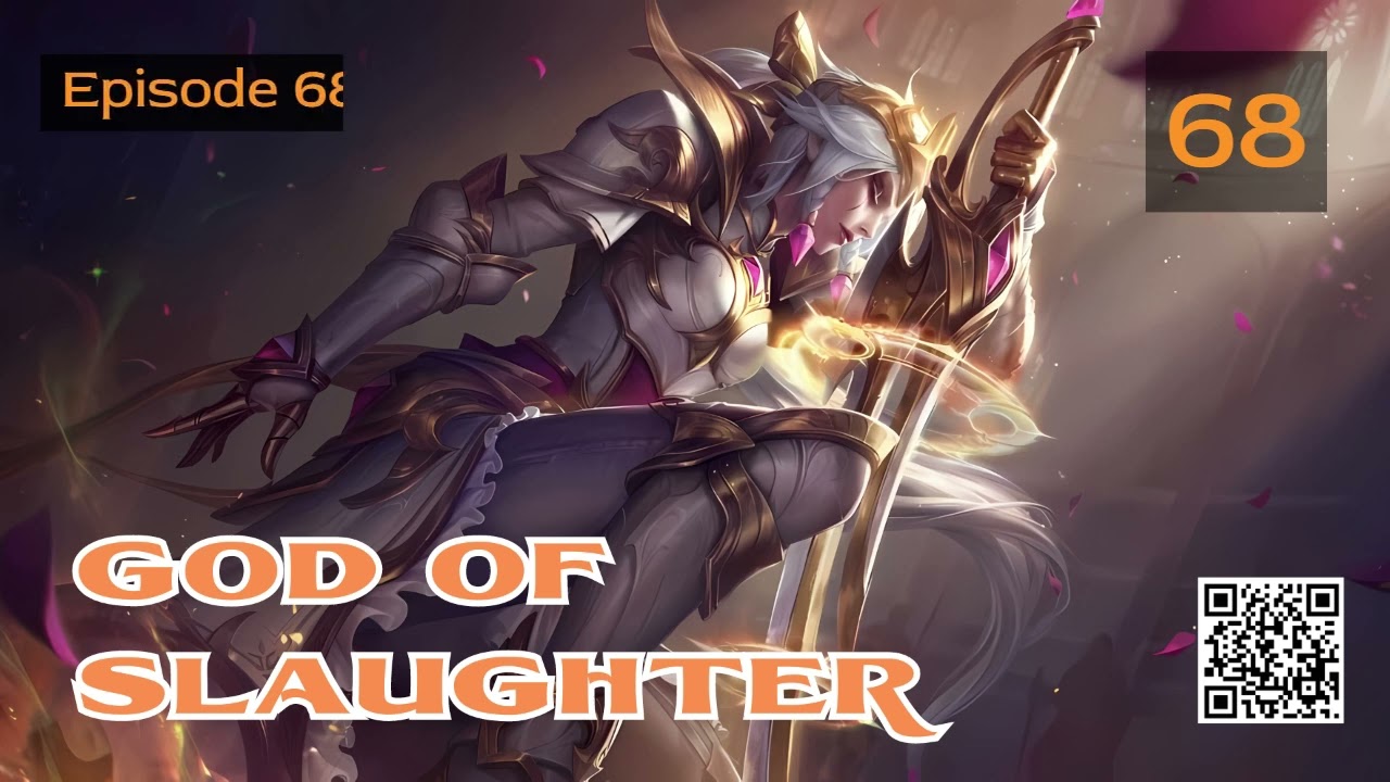 God of Slaughter   Episode 68 Audio   Phoenix Knights Audiobook