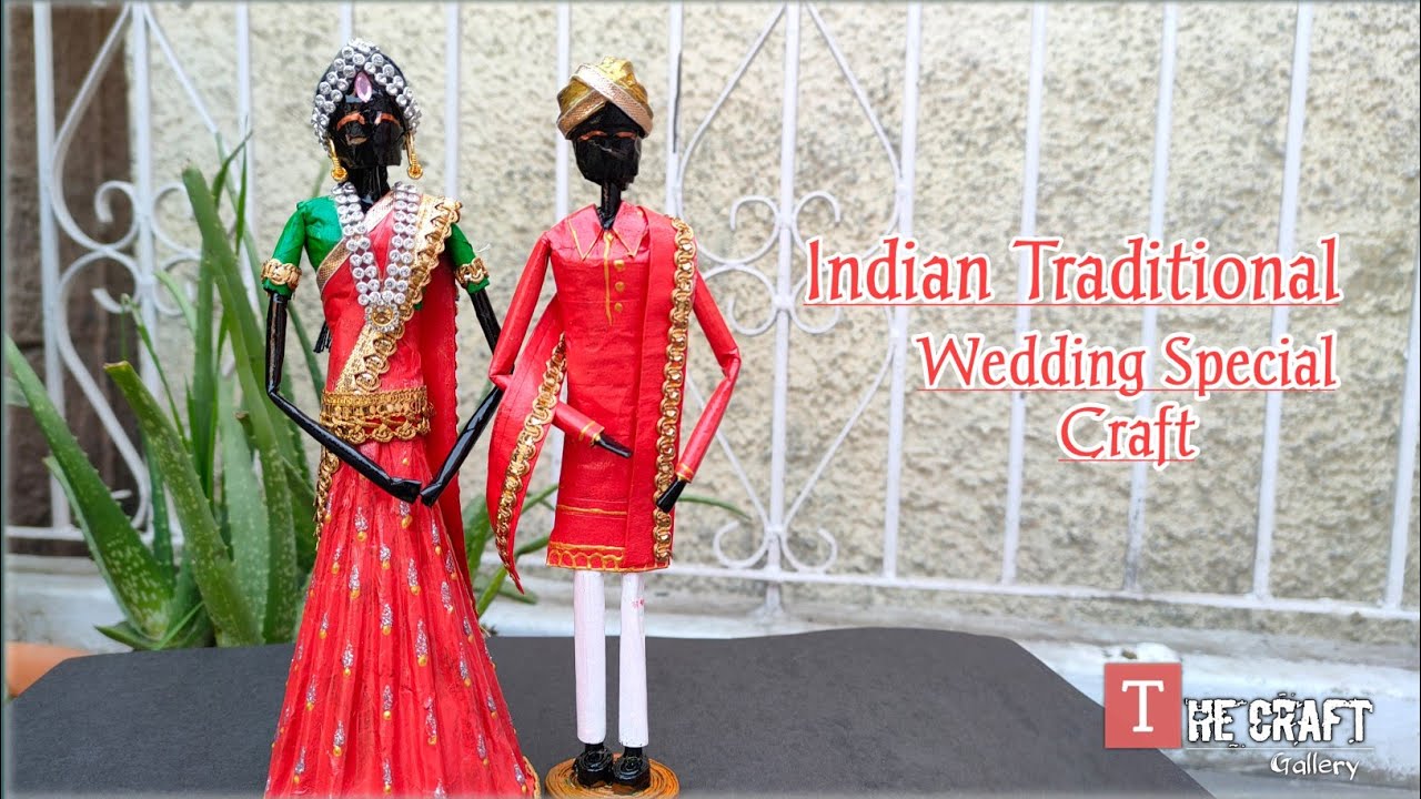 Indian Traditional Wedding Craft | Dolls, Newspaper Craft