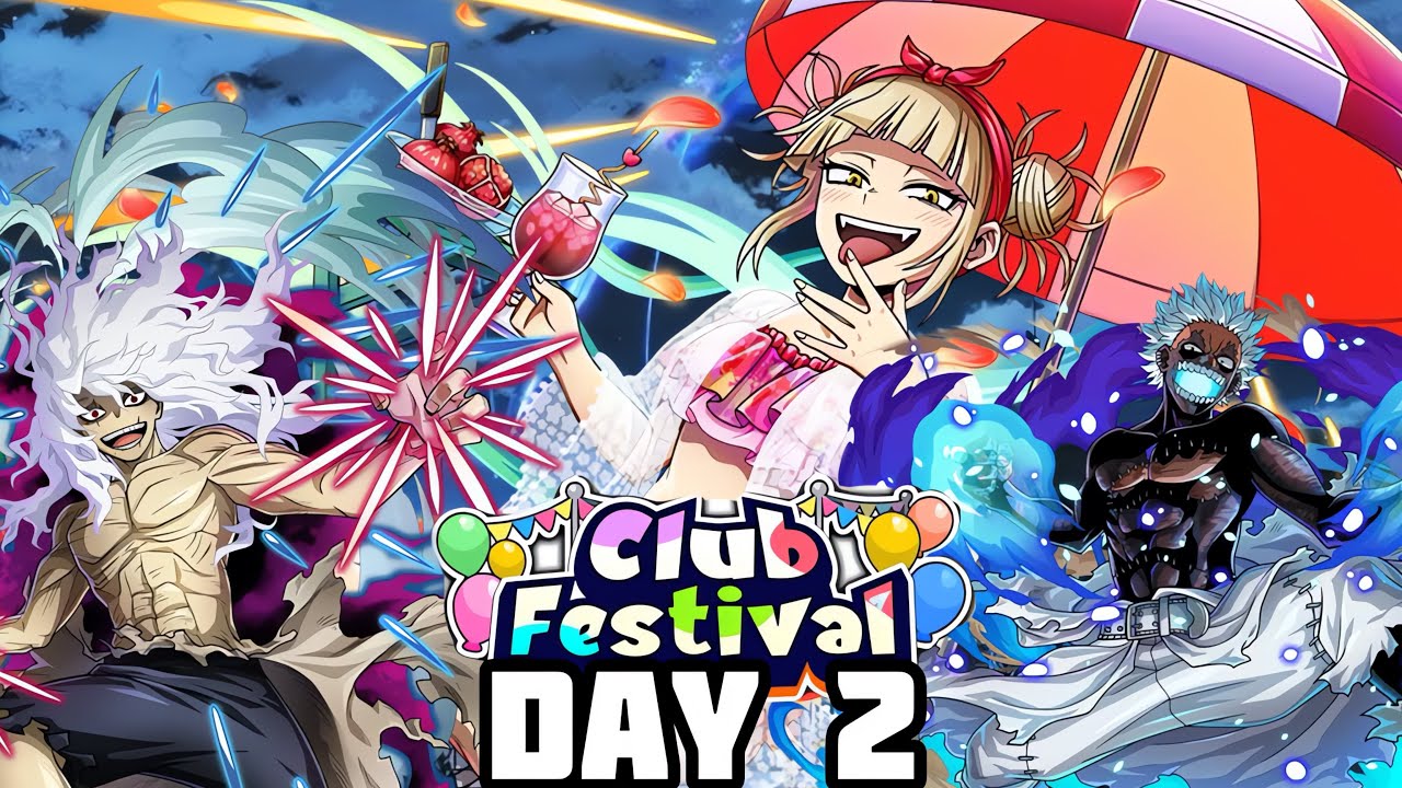 MY HERO ACADEMIA ULTRA IMPACT 9TH CLUB FESTIVAL DAY 2 THE VILLAINS ARE REALLY NOT PLAYING GAMES 