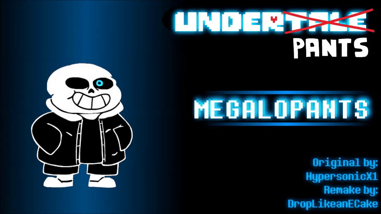 Underpants - MEGALOPANTS [EXTENDED]