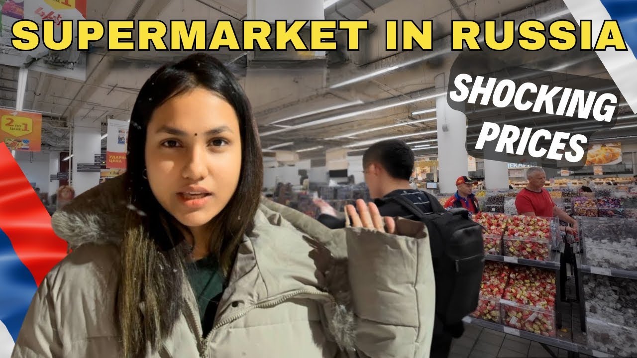 A Day in My Life: Grocery Shopping in Russia as an Indian Student