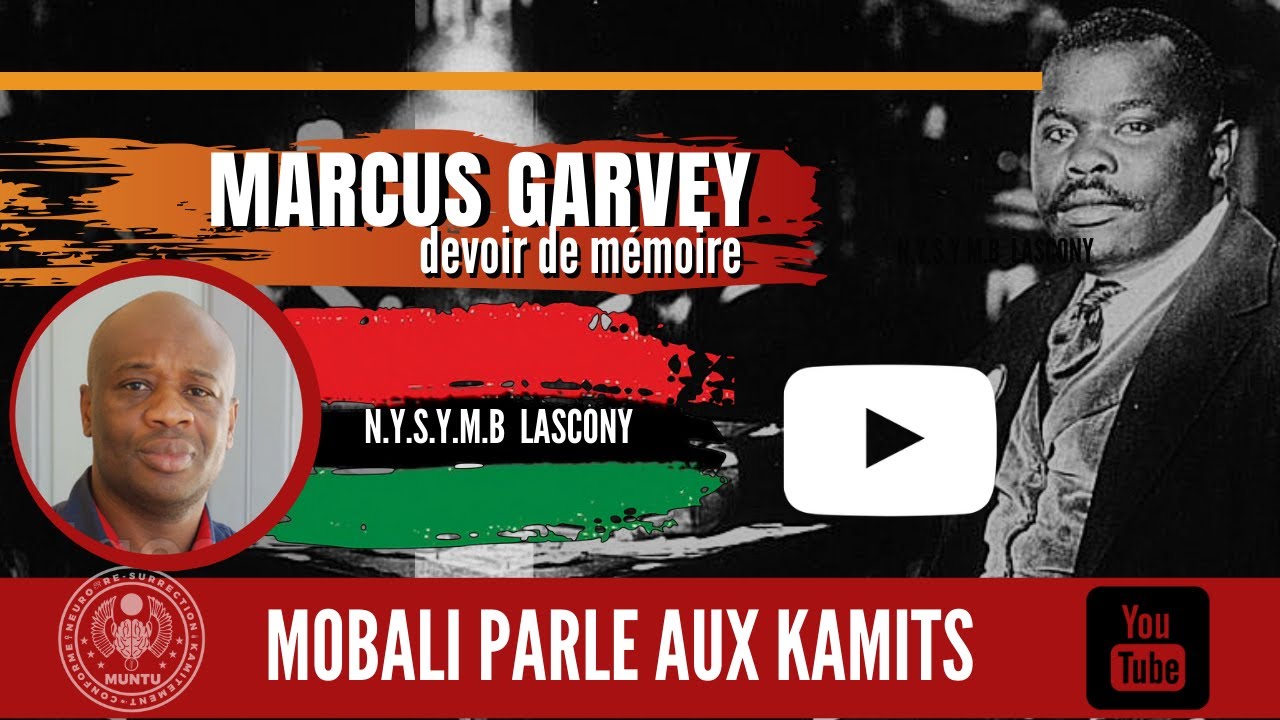 MARCUS GARVEY DEVOIR  DE MEMOIRE AVEC NYSYMB LASCONY