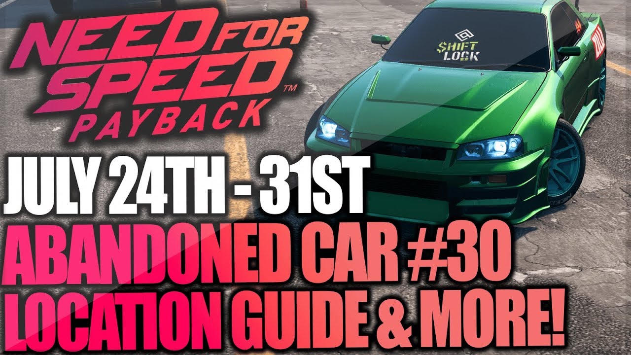 Need For Speed Payback Abandoned Car #30 - Location Guide + Gameplay - UNDERGROUND SOLDIERS SKYLINE!