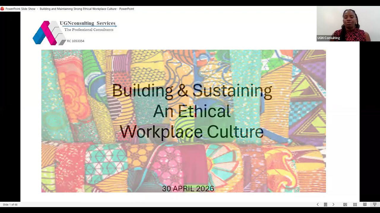 Building and Sustaining An Ethical Workplace Culture - Excerpts