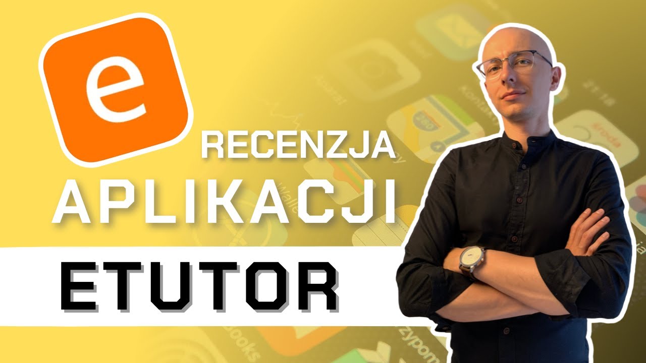#12 Recenzje aplikacji do nauki język&oacute;w - ETUTOR