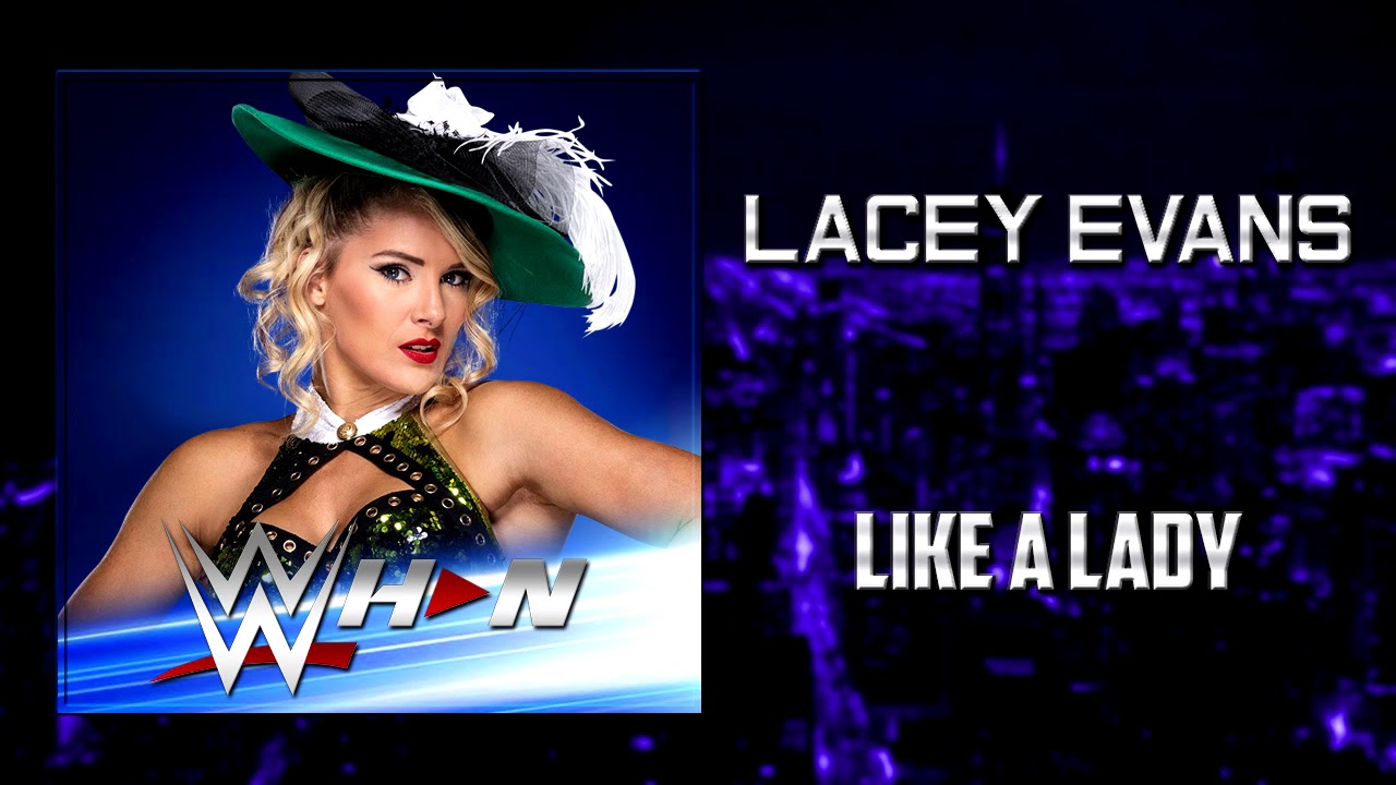 Lacey Evans - Like A Lady + AE (Arena Effects)