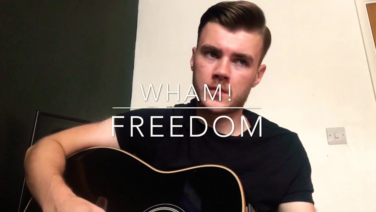 Wham! - Freedom - Acoustic Cover