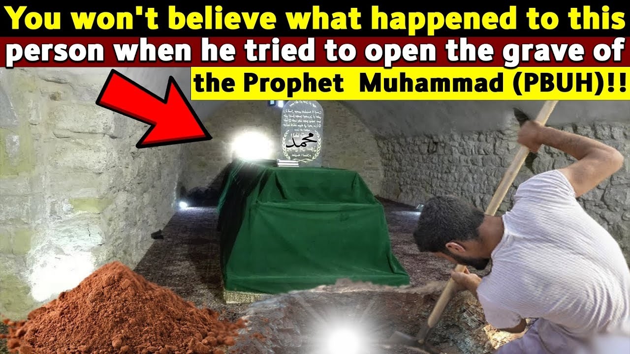 What Happened When Someone Tried to Open the Prophet&rsquo;s PBUH Grave?
