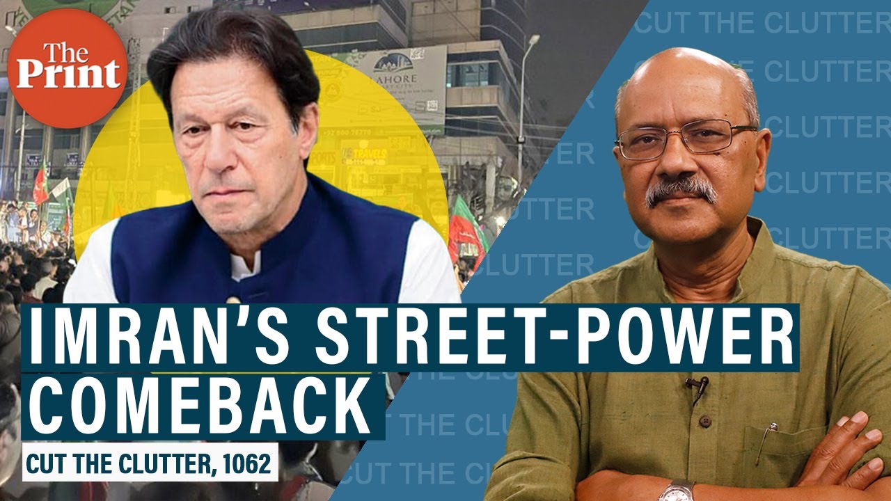 Imran’s street-power comeback signals old tectonic plates of Pak politics yielding to new