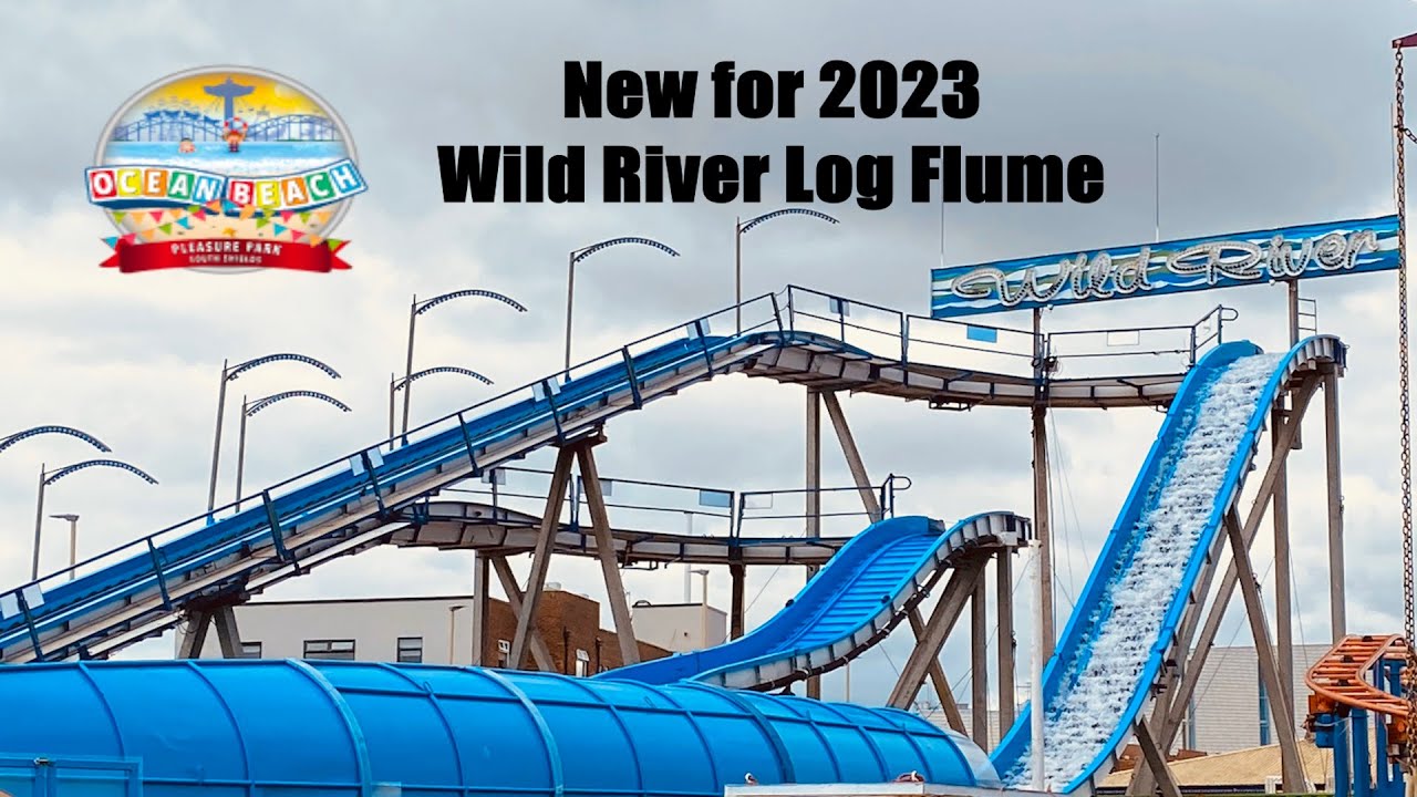 Ocean Beach - Wild River Log Flume New for the 2023 Season