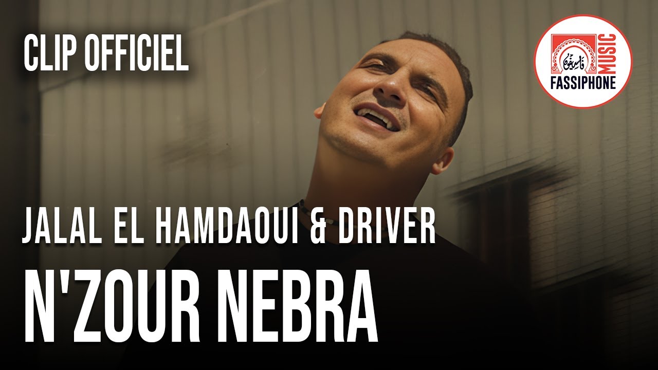 Jalal El Hamdaoui feat Driver - N'zour Nebra (Official Music Video)
