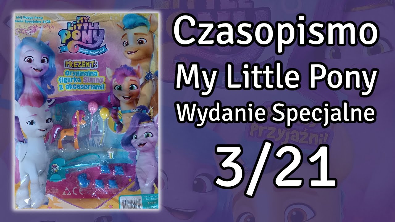 Czasopismo MLP Wydanie Specjalne nr 3/21 - Prezentacja by Piro