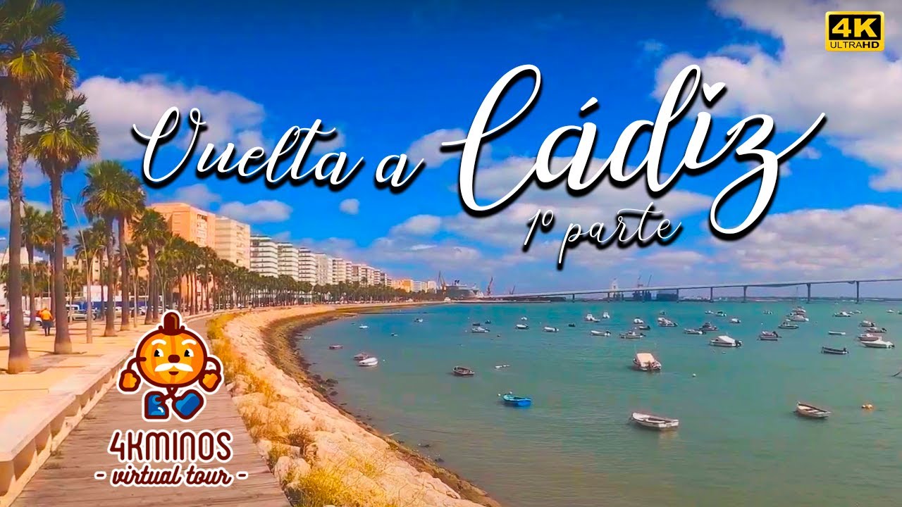 Vuelta a Cádiz 1º Parte🌴 - 4K (Ultra HD) Walking Virtual Tour Spain (2020)