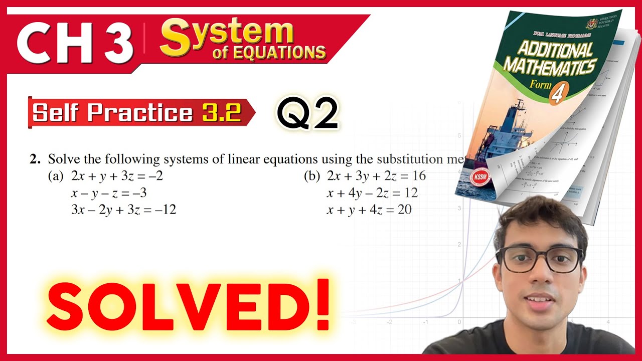 Self Practice 3.2 Q2  | Form 4 Add Maths Chapter 3