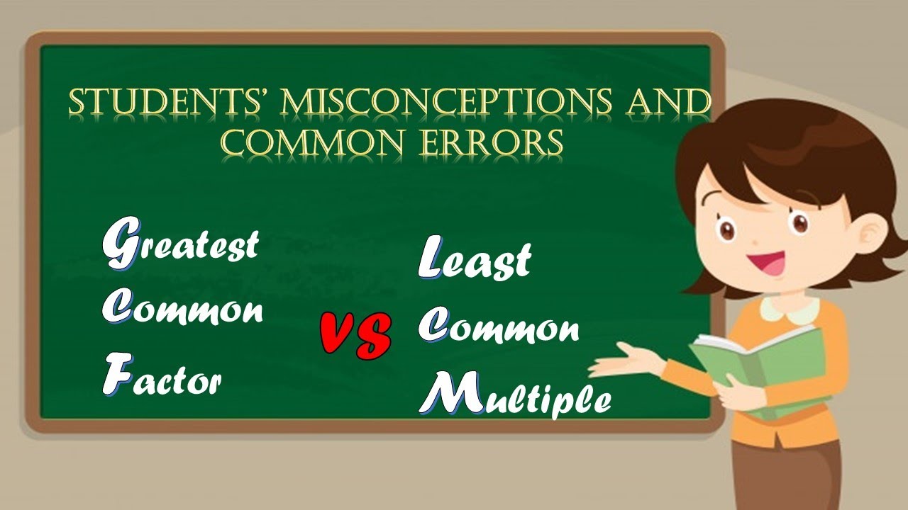 Students' Misconception and Common Errors