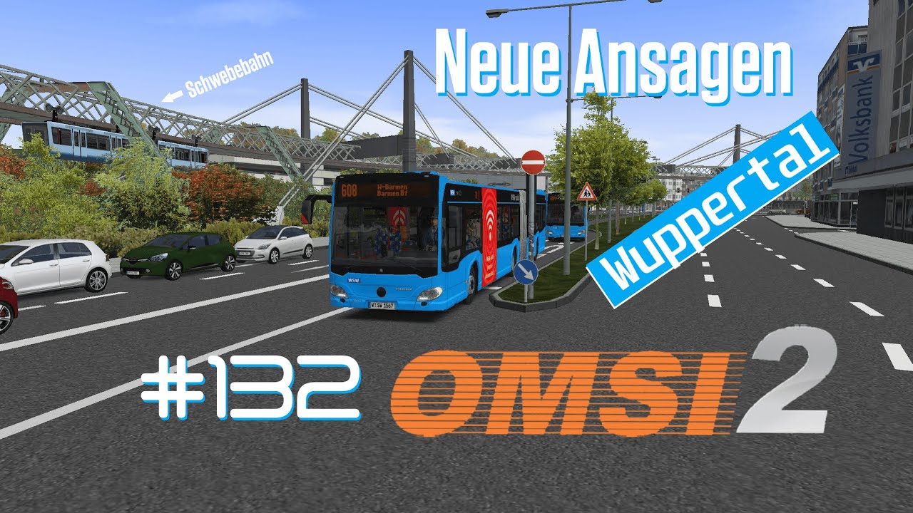 Lets Play Omsi 2: Wenn sich ein Gelenkbus auszahlt entlang der Schwebebahn (Neue Ansagen) #132