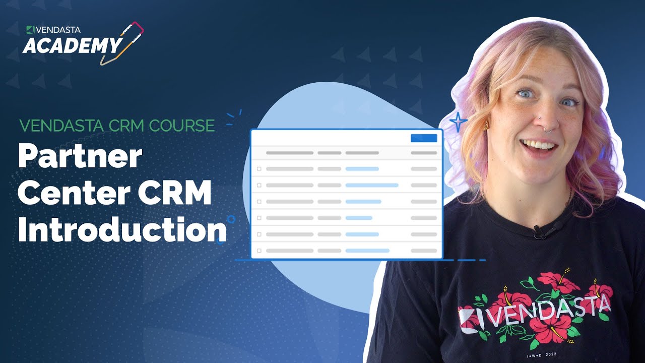 Partner Center CRM Introduction | Vendasta Academy Tutorial