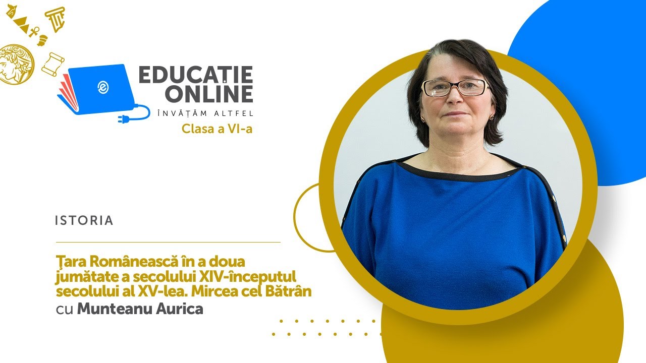 Istoria, clasa a VI-a, Ţara Românească în a doua jumătate a secolului XIV-începutul sec. al XV-lea..