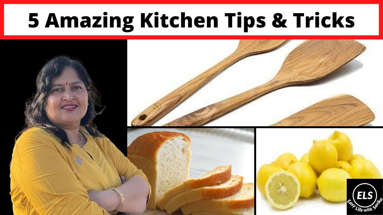 5 amazing kitchen tips l बहुत काम के टिप्स जो आपने पहले कभी नहीं सुने होंगे | EasyLifewithSarika