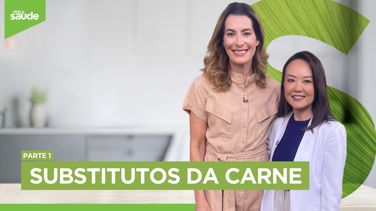 Substitutos da carne - Parte 1 (21/04/25)