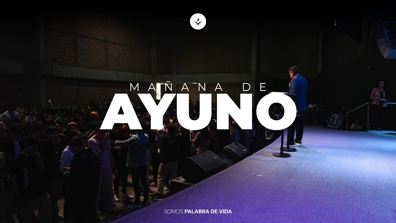 Mañana de Ayuno y Oración 13 de Marzo 2026
