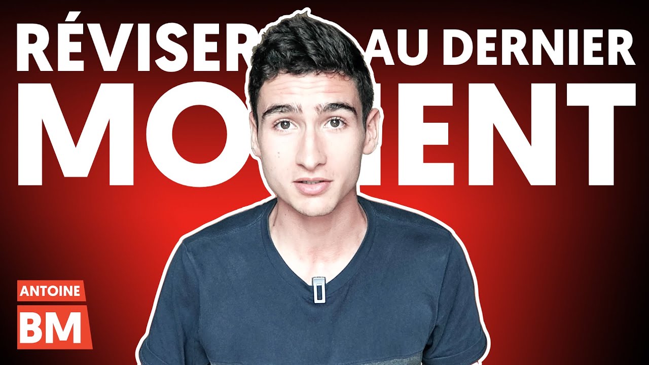 RÉVISER AU DERNIER MOMENT : 5 techniques efficaces