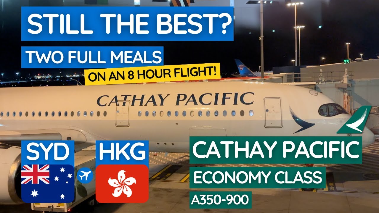 ВСЕ ЕЩЕ ЛУЧШИЙ В 2025 ГОДУ? | Cathay Pacific A350 ЭКОНОМ: Сидней — Гонконг | Отчёт о поездке