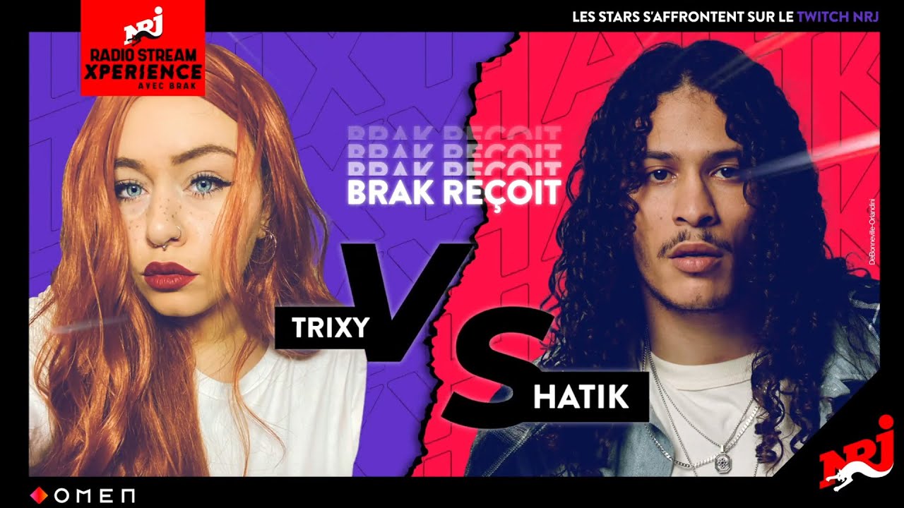 NRJ Radio Stream XPERIENCE #2 : Hatik Vs Trixy