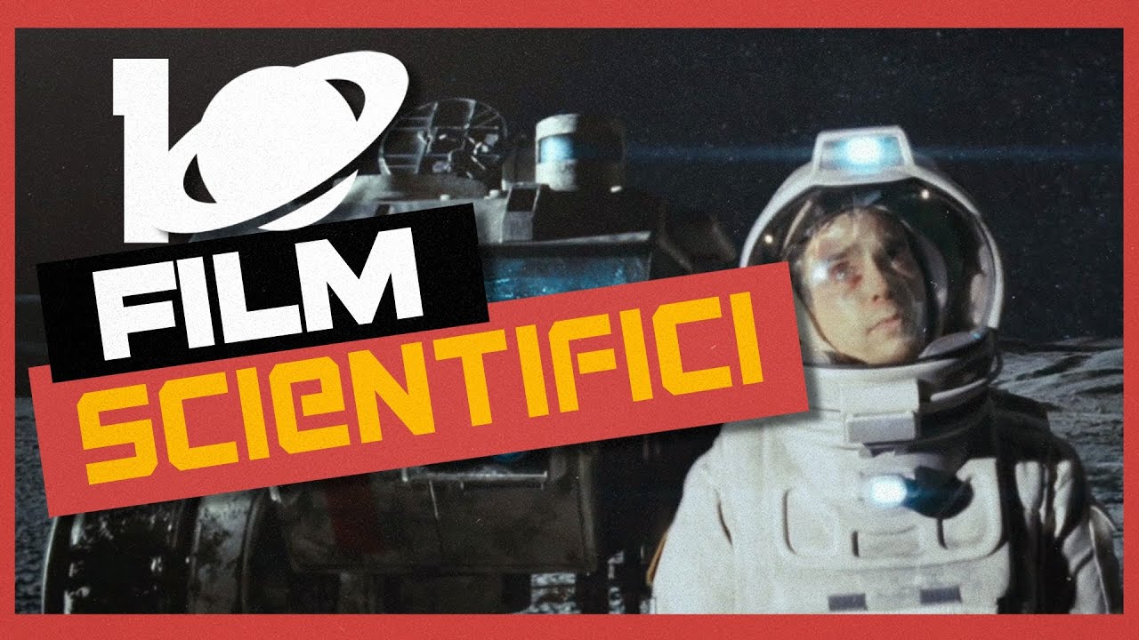 10 FILM Scientificamente Accurati