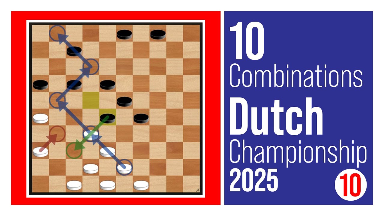 Top 10 Tactical Winning Combinations | Dutch Draughts Championship 2025