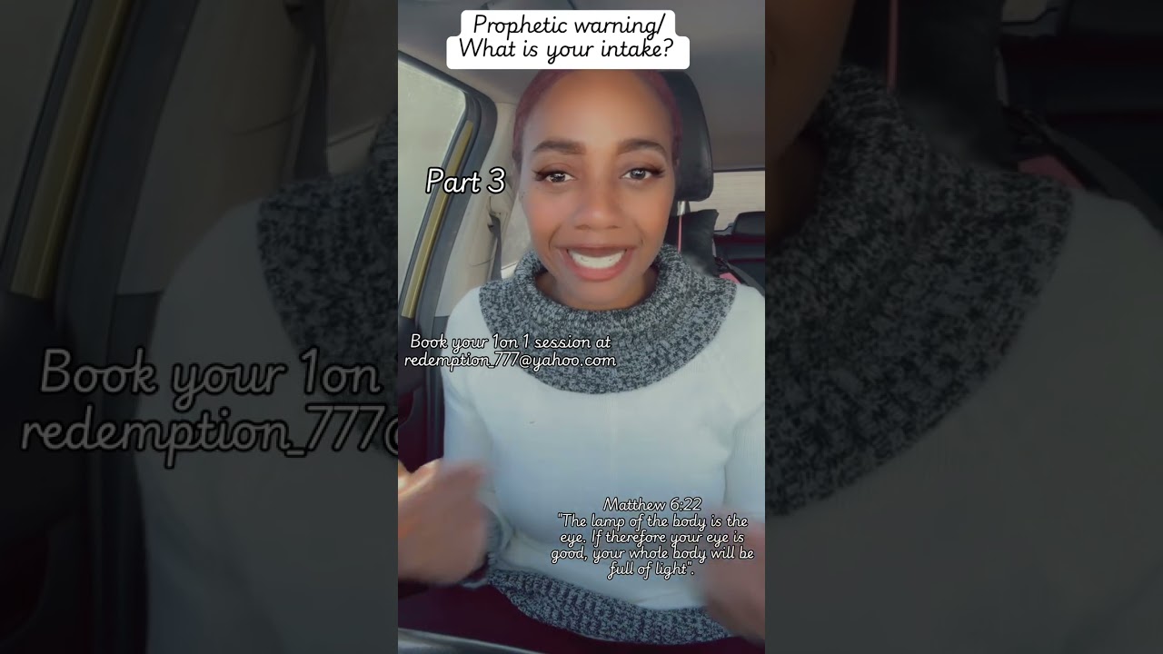 Prophetic warning/What is your intake? | Part 3 