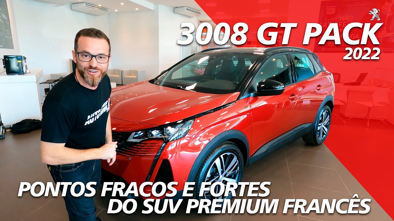 Novo Peugeot 3008 GT 2022 - Avaliação Completa Com Pontos Fracos e Fortes do Francês